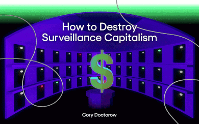 Détruire le capitalisme de surveillance (1)