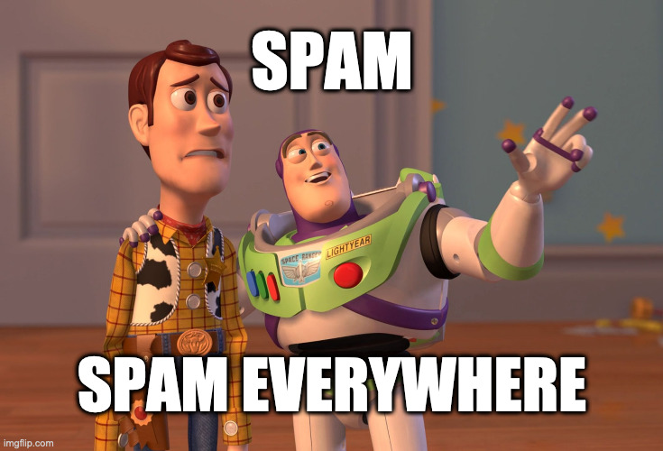 Mème avec le texte « Spam. Spam everywhere »