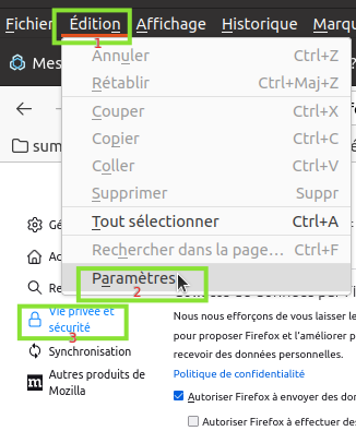 accès en trois clics aux paramètres de Firefox (capture d'écran) Édition > Paramètres > Vie privée et sécurité
