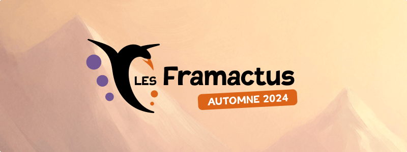 Les Framactus – Automne 2024