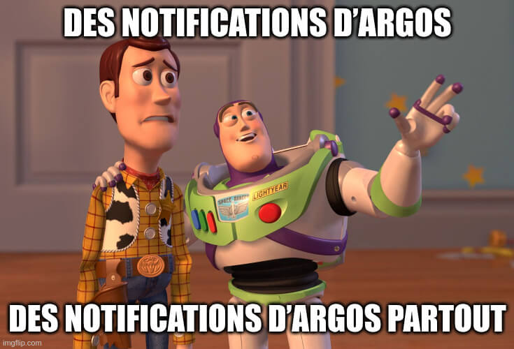 Mème avec Buzz l’éclair montrant « Des notifications d’Argos. Des notifications d’Argos partout. » à un Woody atterré