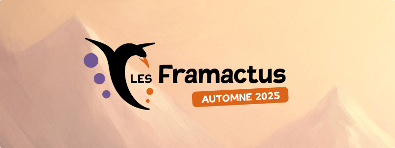 Les Framactus – Automne 2025