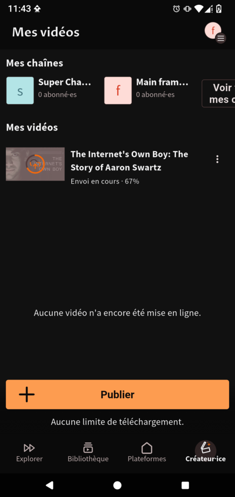 Capture d'écran de la page "Créateur·ice".On voit la vidéo précédemment ajoutée en cours d'envoi. L'envoi est à 67%. Un menu est disponible pour cette vidéo.