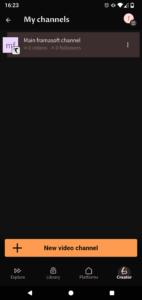 Screenshot of the “My Channels” page. At the top, the “Main framasoft channel” channel, showing “0 videos, 0 subscribers.” A menu is available on the right to manage this channel. At the bottom, a “New video channel” button.