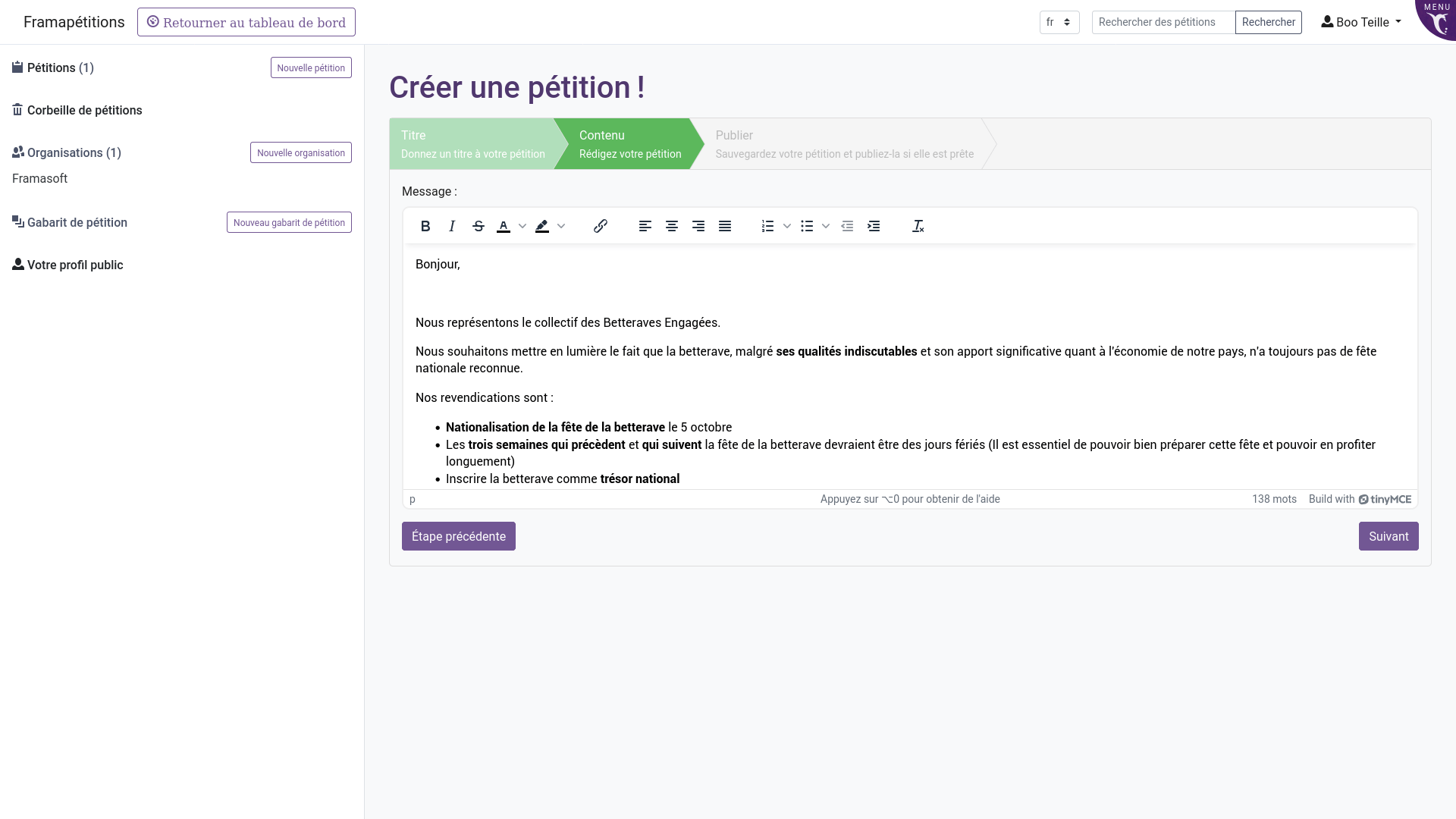 Capture d'écran de Framapétitions. Le contenu principal est un formulaire permettant d'indiquer la description de la pétition. Il est possible de formater le texte grâce à l'éditeur intégré au formulaire. Les boutons "Étape précédente" et "Suivant" suivent le formulaire.