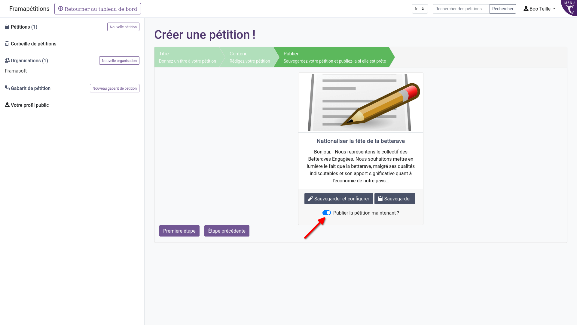 Capture d'écran de Framapétitions. Le contenu principal représente la dernière étape de création d'une pétition. Plusieurs boutons sont disponibles : "Sauvegarder et configurer". "Sauvegarder" "Publier la pétition maintenant ?" "Première étape" " Étape précédente"