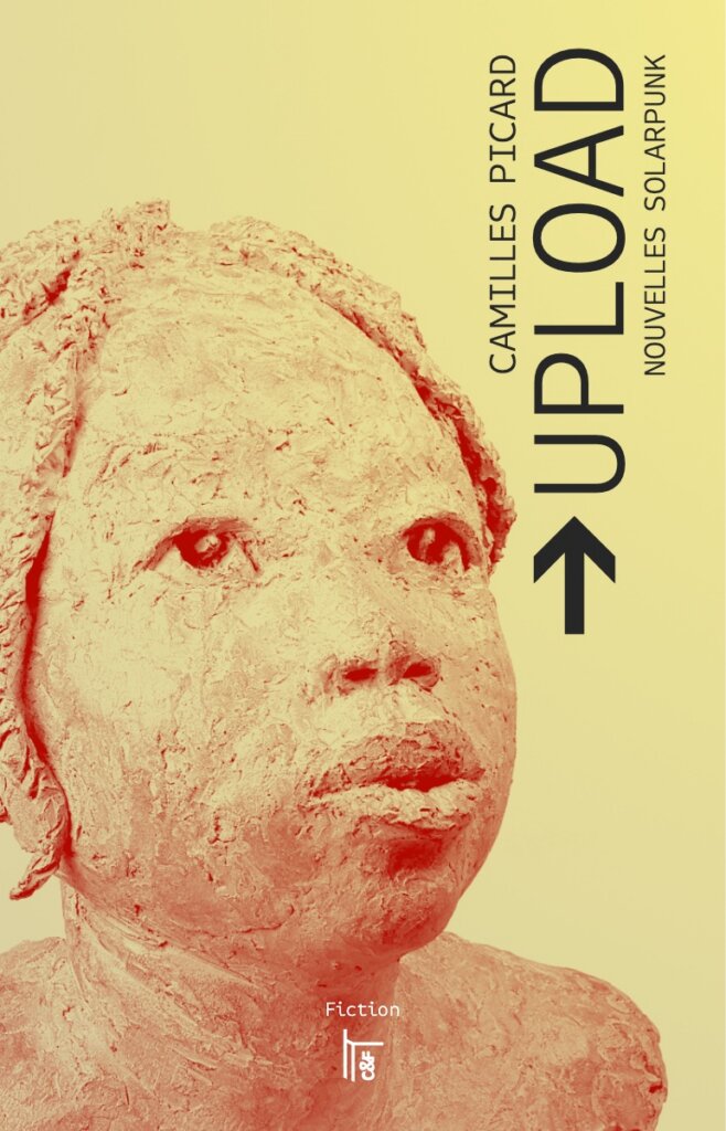 Couverture du recueil de nouvelles UPLOAD, une photographie d'un scultpure de Valem ( https://valem.fr) : un visage d'enfant