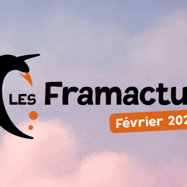 Les Framactus — Février 2026