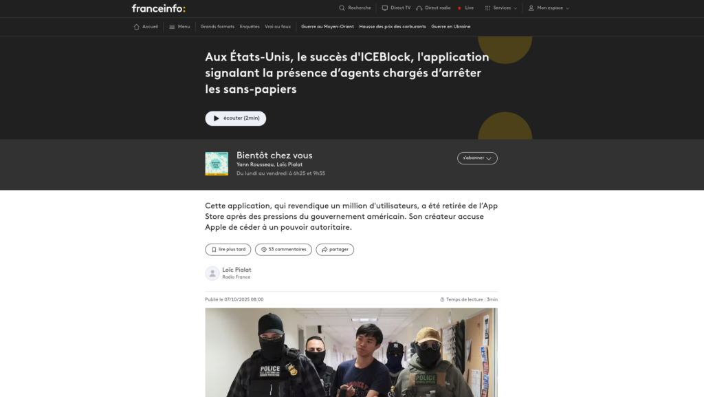 Capture du site France Info : « Aux États-Unis, le succès d'ICEBlock, l'application signalant la présence d’agents chargés d’arrêter les sans-papiers »